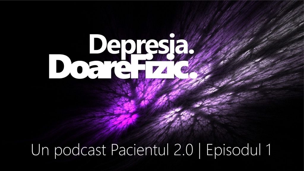 podcast despre depresie